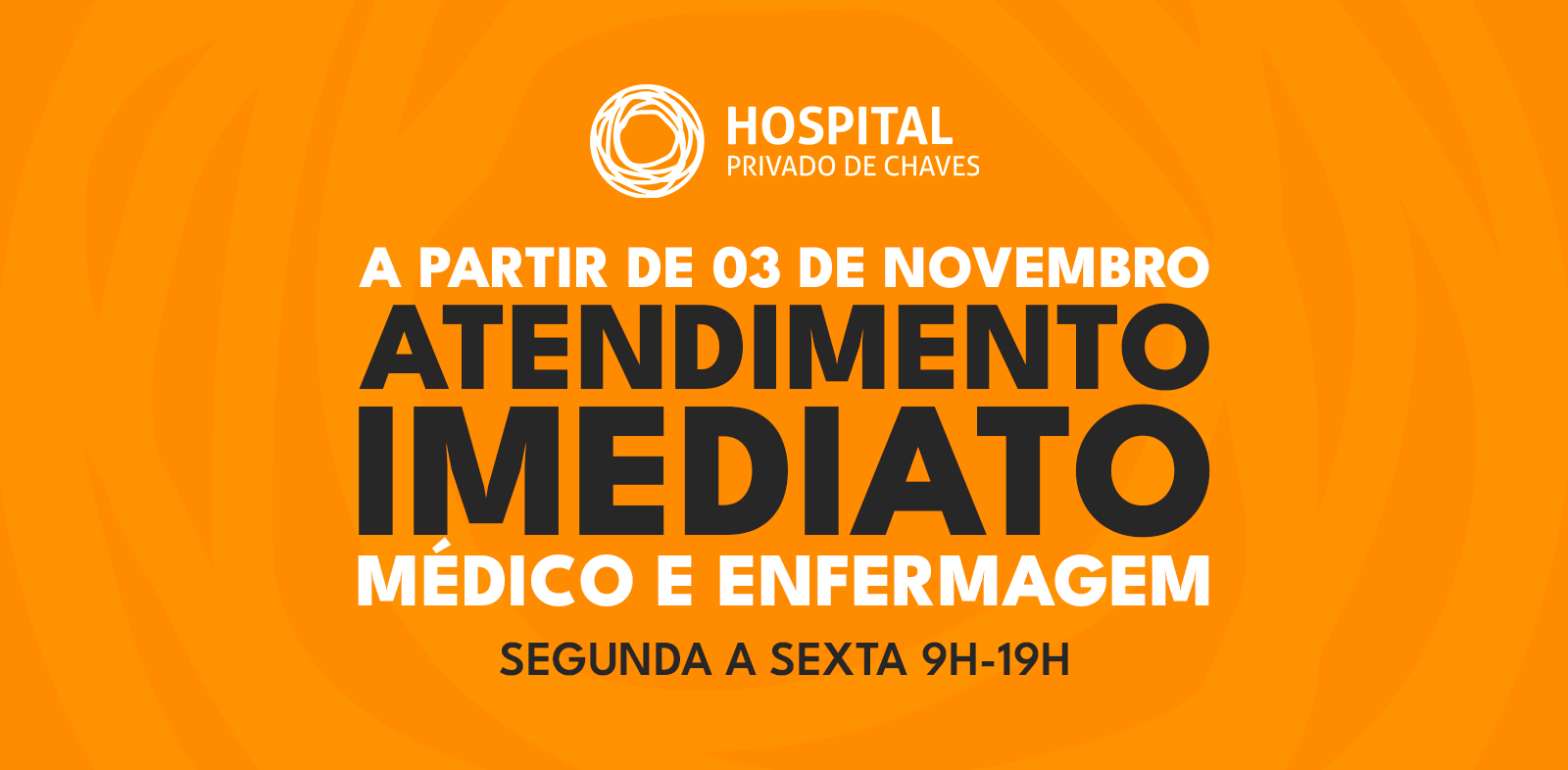 Hospital Privado de Chaves reforça resposta assistencial com novo serviço de Atendimento Imediato