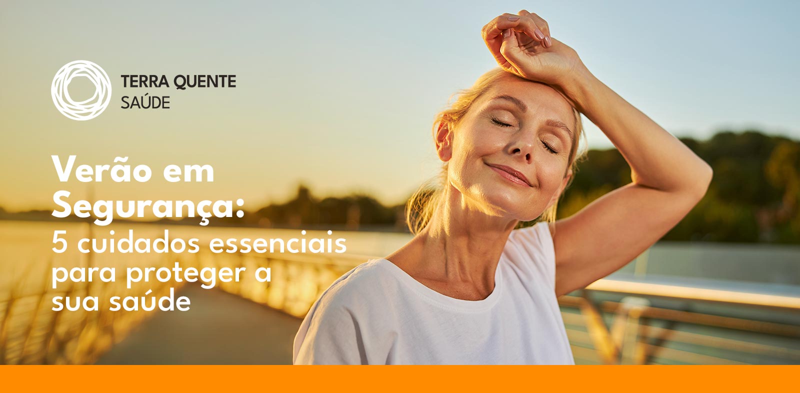 Verão em segurança: 5 cuidados essenciais para proteger a sua saúde